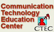 Announcing the Communication Technology Education Center!